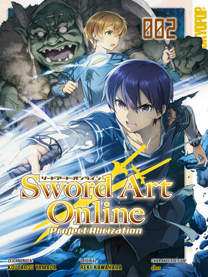 cover image of Sword Art Online Project Alicization 02
